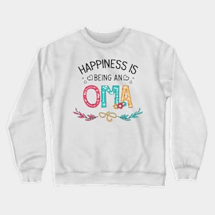 Happiness Is Being An Oma Wildflowers Valentines Mothers Day Crewneck Sweatshirt